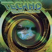Technosphere: breakbeat, drum n' bass, ambient, acid cord, acid techno, hard house, hard techno cover image