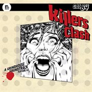 Killers clash: a grindhouse soundtrack feature #2 cover image