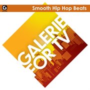 Galerie for tv - smooth hip hop beats cover image