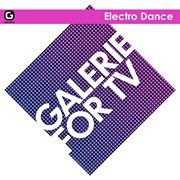 Galerie for tv - electro dance cover image