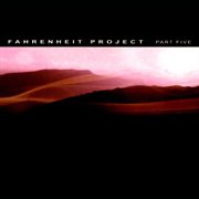 Fahrenheit Project, Pt. 5 cover image