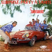 Surprise party a tahiti avec les surfsiders cover image