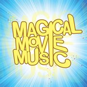 Magical movie music cover image