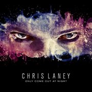 Only come out at night cover image