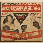 Young guns against old rockers cover image