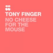 No cheese for the mouse cover image