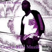 Grown man muzik cover image