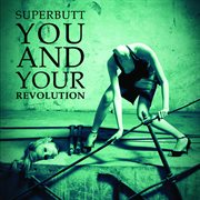 You and your revolution cover image