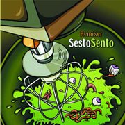 Sesto sento - remixer cover image