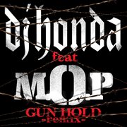 Gun hold (trouble remix) [feat. m.o.p] cover image