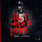 All i need is love cover image