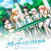アニメ「Bang Dream! Morfonication」