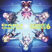 D4dj Groovy Mix カバートラックス Vol.6