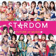 Stardom Future Of Music cover image
