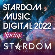 Stardom Music Digital 2022 Spring cover image