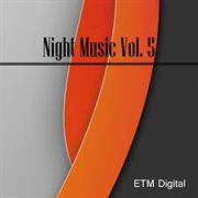 Night music, vol. 5 cover image