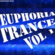 Euphoria trance, vol. 1 cover image