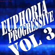 Euphoria progressive, vol. 3 cover image