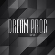 Dream prog cover image