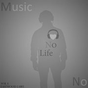 No music, no life, vol. 1 cover image