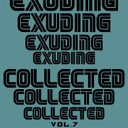 Exuding collected, vol. 7 cover image
