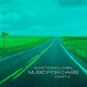 Music for cars, vol. 3 cover image
