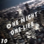 One night one life, vol. 10 cover image