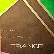 Leyko collection, trance cover image