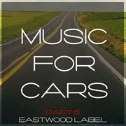 Music for cars, vol. 15 cover image