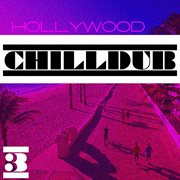 Hollywood chilldub, vol. 3 cover image