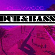 Hollywood dub & bass cover image