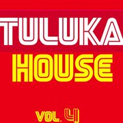 Tuluka house, vol. 4 cover image