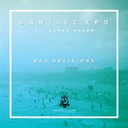 Bad decisions cover image