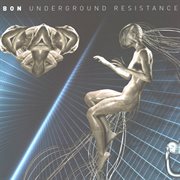 Underground resistance cover image