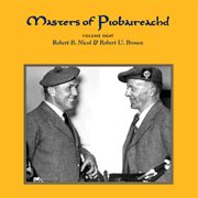 Masters of piobaireachd, vol. 8 cover image