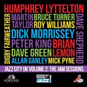 Jazz city uk, vol. 2: the jam sessions cover image