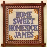 Home sweet homesick james cover image