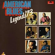 American blues legends '73 cover image