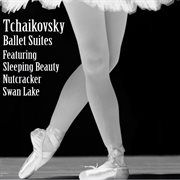 Tchaikovsky ballet suites cover image