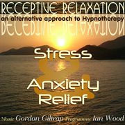 Receptive relaxation - stress & anxiety relief cover image