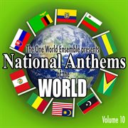 National anthems of the world - vol. 10 cover image