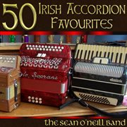 50 irish accordion favourites cover image