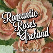 Romantic roses of ireland cover image