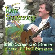 Irish songs and stories for children cover image