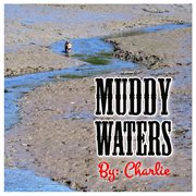 Muddy waters cover image