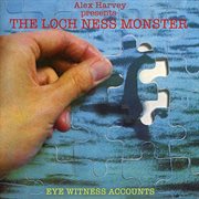 Alex harvey presents the loch ness monster cover image