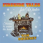 Fireside tales for winter cover image