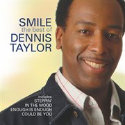 Smile - the best of dennis taylor cover image