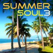 Summer soul 3: lovin' you cover image