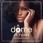Dome 25 years cover image